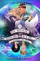 Soman Chainani The School for Good and Evil #5: A Crystal of (Gebundene Ausgabe)