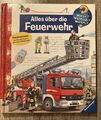 Wieso? Weshalb? Warum? Alles über die Feuerwehr Buch