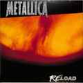 Metallica / RELOAD (2LP) / Mercury / 5364091 / 2LP