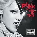 Try This [Ltd.Edition] von Pink | CD | Zustand gut