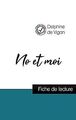 No et moi de Delphine de Vigan (fiche de lecture et... | Buch | Zustand sehr gut