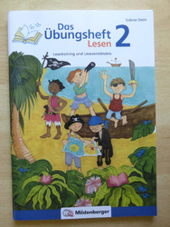 Das Übungsheft Lesen 2: Lesetraining und Leseverständnis