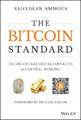 Der Bitcoin-Standard von Saifedean Ammous neuer Lagerbestand...