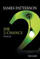 Blanvalet Buch Die 2. Chance Thriller von James Patterson