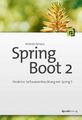 Spring Boot 2-Moderne Softwareentwicklung mit Spring 5-Mängelexemplar,