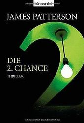 Die 2. Chance - Women's Murder Club -: Thriller von Jame... | Buch | Zustand gut*** So macht sparen Spaß! Bis zu -70% ggü. Neupreis ***