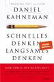 Schnelles Denken, langsames Denken | Daniel Kahneman | Buch | 622 S. | Deutsch