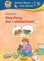 King-Kong, das Liebesschwein (Sonne, Mond und Sterne) Brix, Silke Buch