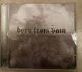 BORN FROM PAIN "In Love With The End" CD-Album