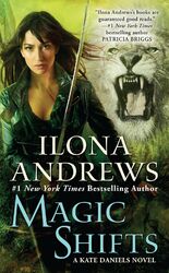 Magic Shifts Ilona Andrews