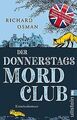 Der Donnerstagsmordclub: Kriminalroman | Dieser Spiegel-... | Buch | Zustand gut