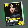 TRX®-SCHLINGENTRAINING | DR. JAY DAWES | Das offizielle Handbuch - 115 Übungen