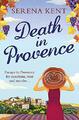 Tod in der Provence: Das perfekte Sommergeheimnis für Fans von M.C. Beaton und die,