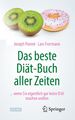 Das beste Diät-Buch aller Zeiten | Lars Frormann (u. a.) | Taschenbuch | xxi