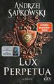 Lux perpetua | Buch | 9783423262996