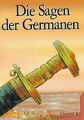 Die Sagen der Germanen | Buch | Zustand gut