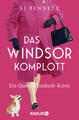 Das Windsor-Komplott | S. J. Bennett | 2023 | deutsch | The Windsor Knot