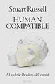 Human Compatible: AI and the Proble..., Russell, Stuart