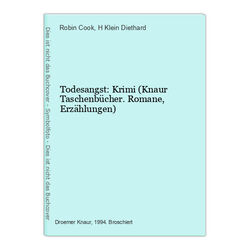 Todesangst: Krimi (Knaur Taschenbücher. Romane, Erzählungen) Cook, Robin und H K