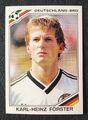 Panini Sticker 181 Karl-Heinz Förster Deutschland WM 86 World Cup Story Sonric's