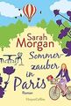 Sommerzauber in Paris von Morgan, Sarah | Buch | Zustand gut