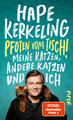 Pfoten vom Tisch! | Meine Katzen, andere Katzen und ich Der SPIEGEL-Bestseller 1