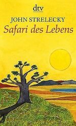 Safari des Lebens von Strelecky, John | Buch | Zustand sehr gutGeld sparen & nachhaltig shoppen!