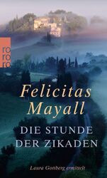 Die Stunde der Zikaden | Buch | 9783499248085