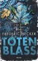 Totenblass - Frederic Hecker [Taschenbuch, Weltbild]