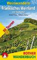 Weinwandern Fränkisches Weinland | Buch | 9783763331673