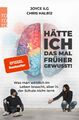 Hätte ich das mal früher gewusst! | Joyce Ilg (u. a.) | Taschenbuch | 304 S.