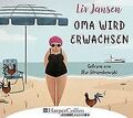 Oma wird erwachsen von Jansen, Liv | Buch | Zustand gut