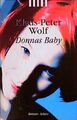 Donnas Baby Wolf, Klaus P: