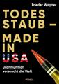 Todesstaub - Made in USA | Buch | 9783853714522