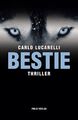 Bestie Thriller Carlo Lucarelli Buch 270 S. Deutsch 2014 Folio, Wien