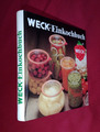 WECK Einkochbuch 1983 Anleitung zum Einkochen Einwecken Kochen Konservieren TOP