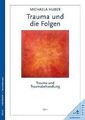 Trauma und die Folgen. Trauma und Traumabehandlung,... | Buch | Zustand sehr gut