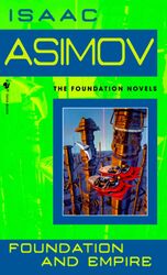 Foundation and Empire Isaac Asimov