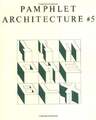 Pamphlet Architecture 5: Alphabetical City Holl, Steven Buch