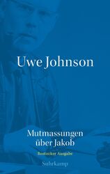 Uwe Johnson / Uwe Johnson - Mutmassungen über Jakob9783518427026