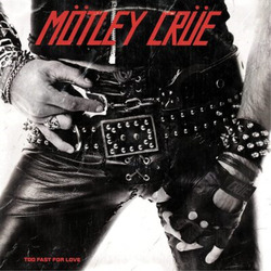 Mötley Crüe Too Fast for Love (CD) 40th Anniversary  Remastered AlbumEin weiterer großartiger Artikel von Rarewaves