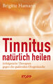 Tinnitus natürlich heilen Brigitte Hamann Kopp Verlag Buch 2015 Gesundheit