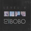 DJ Bobo Level 6 Together Lies Music Is My Life Do You Believe CD NEU