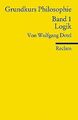 Grundkurs Philosophie / Logik: BD I von Detel, Wolfgang | Buch | Zustand gut