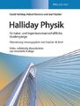 Halliday Physik für natur- und ingenieurwissenschaftliche Studiengänge