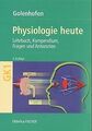 Physiologie heute : Lehrbuch, Kompendium, Fragen ... | Buch | Zustand akzeptabel