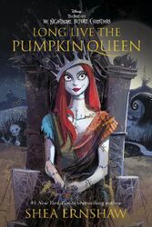 Long Live the Pumpkin Queen | Tim Burton's The Nightmare Before Christmas | Buch