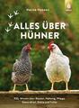 Alles über Hühner | Hervé Husson | Buch | 256 S. | Deutsch | 2022