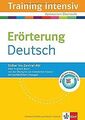 Training Intensiv Erörterung Deutsch: Gymnasium Oberstuf... | Buch | Zustand gut