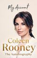 Signiert Coleen Rooney: My Account - Die Autobiographie signiert